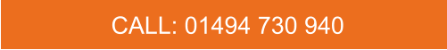 CALL: 01494 730 940